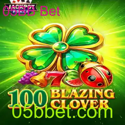 100BlazingClover e o Fascinante Mundo do 05BB Bet