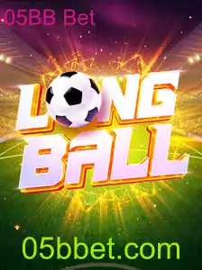 Descubra LongBall: Um Novo Contexto para o Jogo e Apostas com 05BB Bet